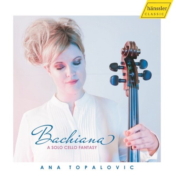 Bachiana: A Solo Cello Fantasy | Haenssler Classic HC21007