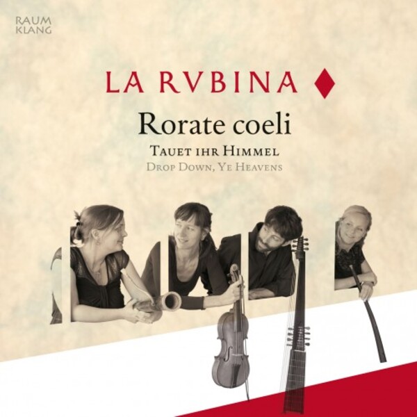 Rorate coeli: Drop Down, Ye Heavens | Raumklang RK4102