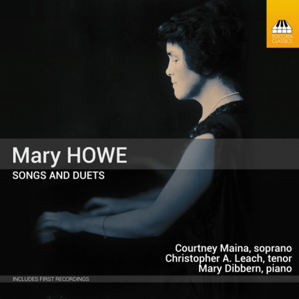 M Howe - Songs and Duets | Toccata Classics TOCC0634