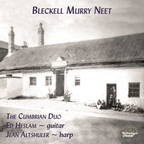 Bleckell Murry Neet | Willowhayne Records WHR071
