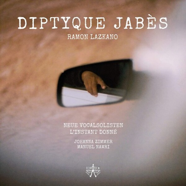Lazkano - Diptyque Jabes | Odradek Records ODRCD417