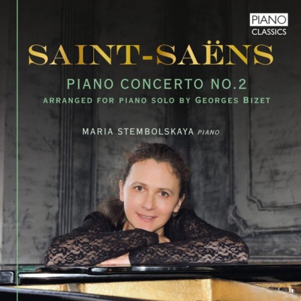 Saint-Saens - Piano Concerto no.2 (arr. Bizet) & Other Transcriptions | Piano Classics PCL10247