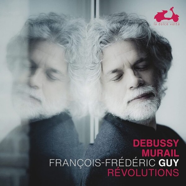 Debussy & Murail: Revolutions