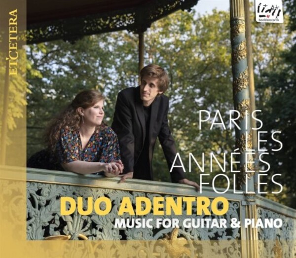 Paris: Les Annees folles - Music for Guitar & Piano | Etcetera KTC1748