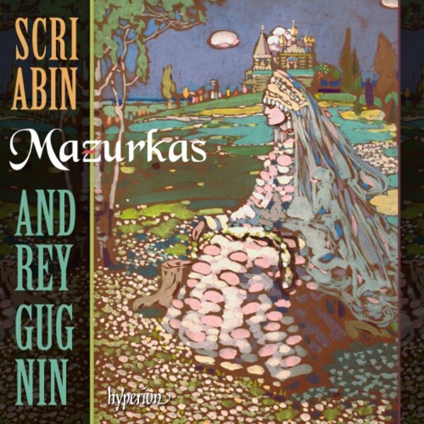 Scriabin - Mazurkas | Hyperion CDA68355