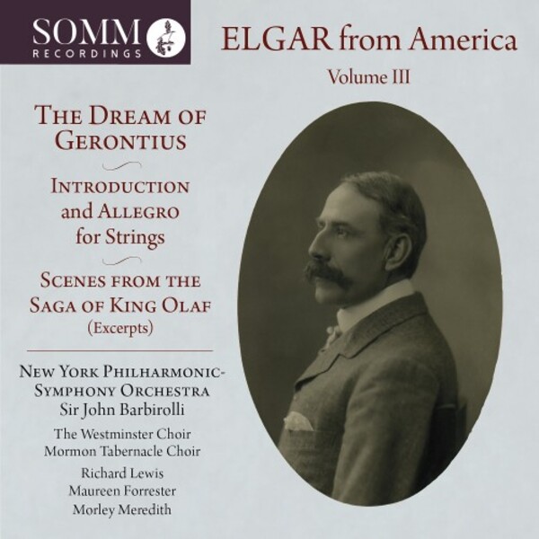 Elgar from America Vol.3: The Dream of Gerontius | Somm ARIADNE50152