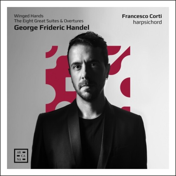 Handel - Winged Hands: The Eight Great Suites & Overtures | Arcana A499