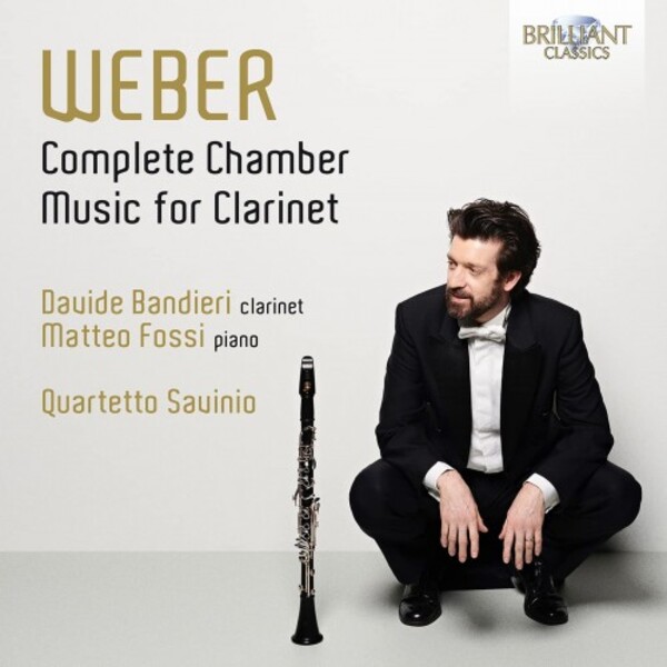 Weber - Complete Chamber Music for Clarinet
