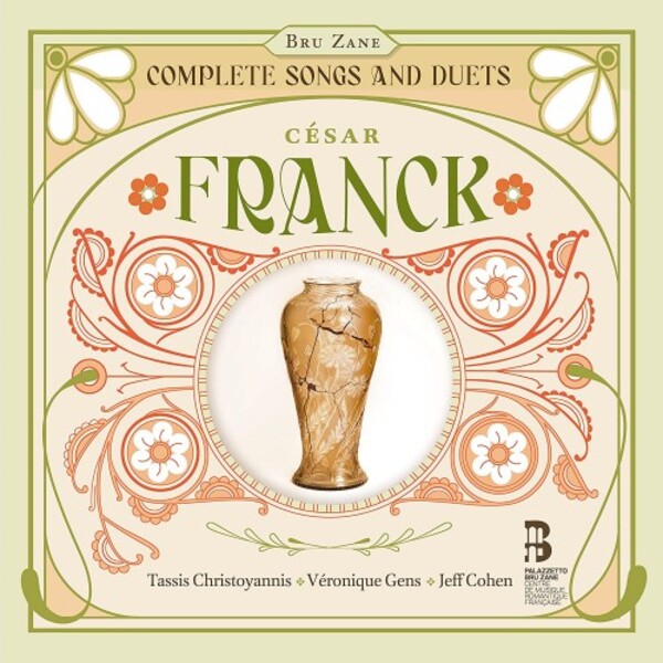 Franck - Complete Songs and Duets | Bru Zane BZ2003