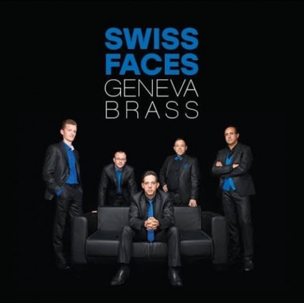 Geneva Brass: Swiss Faces | Claves CD3025