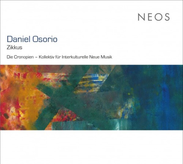 Osorio - Zikkus | Neos Music NEOS12121