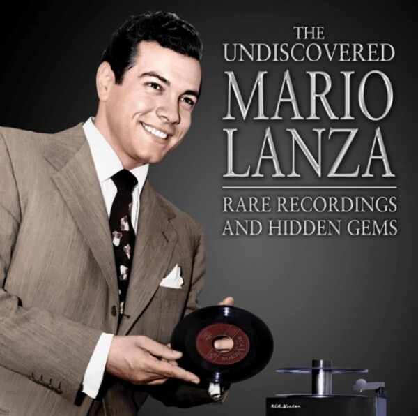 The Undiscovered Mario Lanza: Rare Recordings and Hidden Gems | Sepia SEPIA1371
