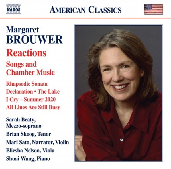 M Brouwer - Reactions: Songs and Chamber Music | Naxos - American Classics 8559904