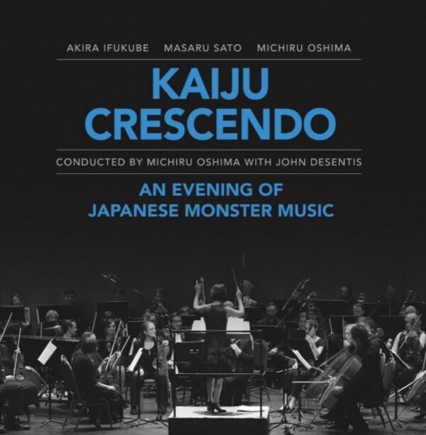 Kaiju Crescendo: An Evening of Japanese Monster Music | Supertrain Records STR024