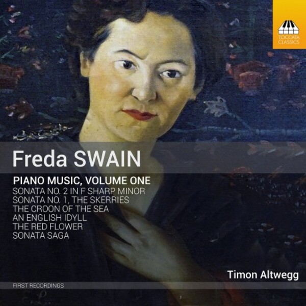 Swain - Piano Music Vol.1 | Toccata Classics TOCC0579