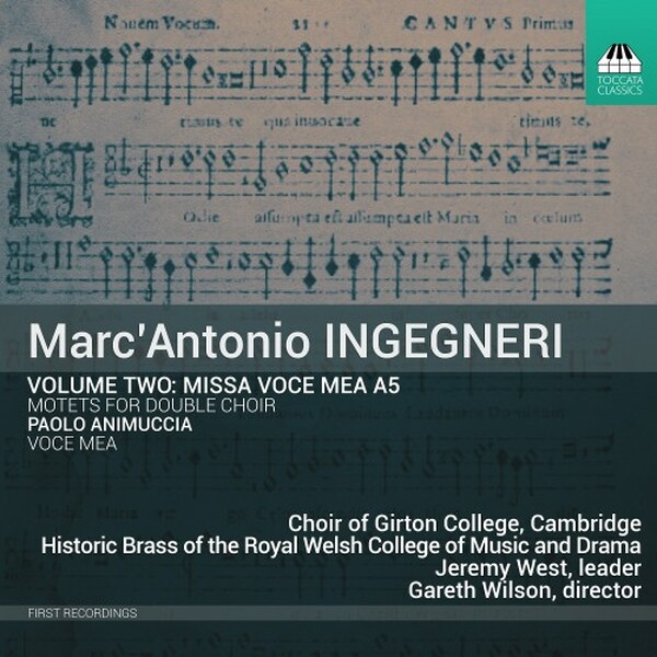 Ingegneri - Vol.2: Missa Voce mea a 5, Motets for Double Choir