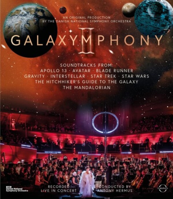 Galaxymphony II: Galaxymphony Strikes Back (Blu-ray) | Euroarts 4268714