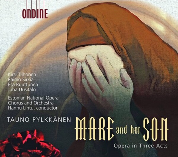 Tauno Pylkk�nen - Mare and Her Son (Opera in 3 Acts, Libretto by Aino Kallas -  live world premiere recording)