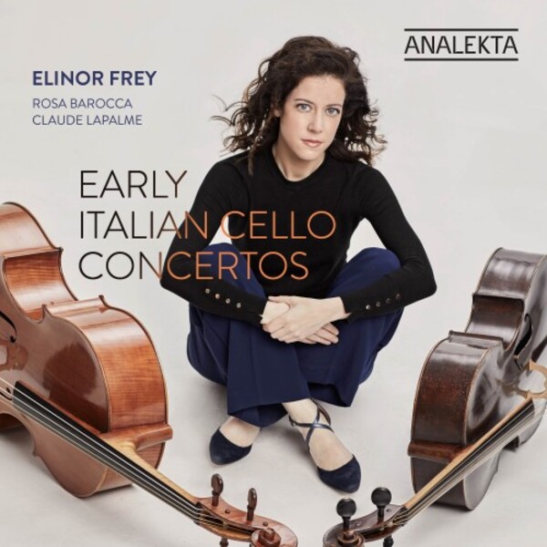 Early Italian Cello Concertos | Analekta AN29163