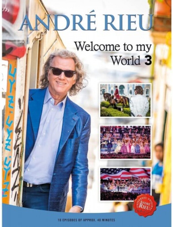 Andre Rieu: Welcome To My World Vol.3 | UCJ 5489689