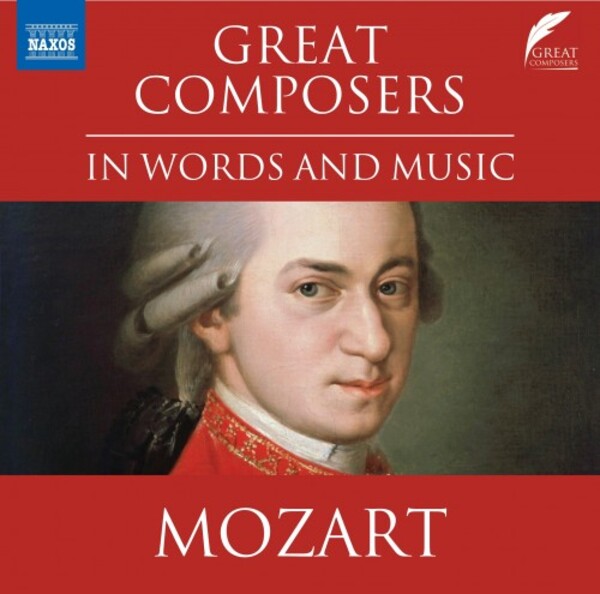 Great Composers in Words and Music: Mozart | Naxos 8578361
