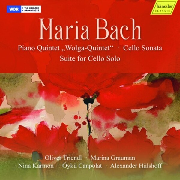 Maria Bach - Volga Quintet, Cello Sonata, Suite for Solo Cello | Haenssler Classic HC21051