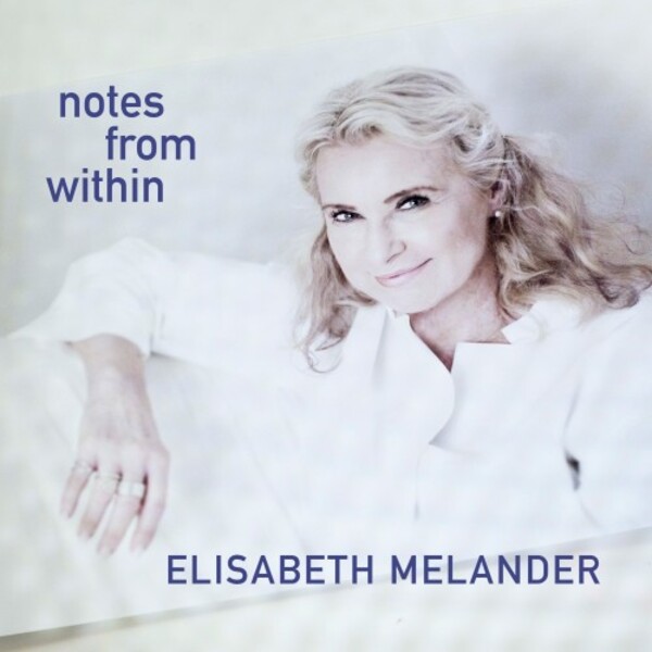 Elisabeth Melander: Notes From Within