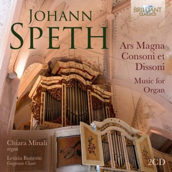 Speth - Ars Magna Consoni et Dissoni: Music for Organ | Brilliant Classics 96097