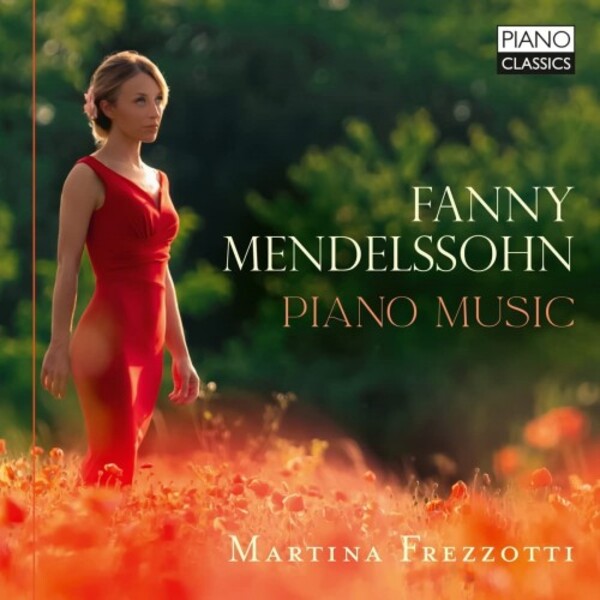 Fanny Mendelssohn - Piano Music | Piano Classics PCL10238