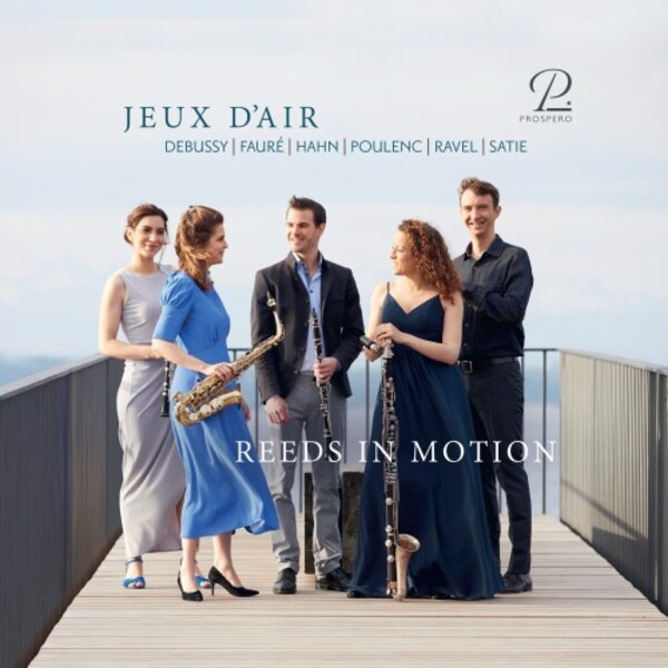 Jeux dair: French Works arranged for Woodwind Quintet | Prospero Classical PROSP0037