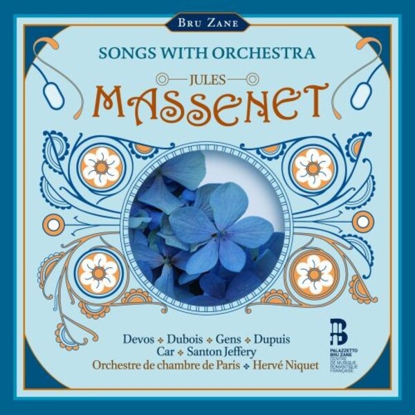 Massenet - Songs with Orchestra