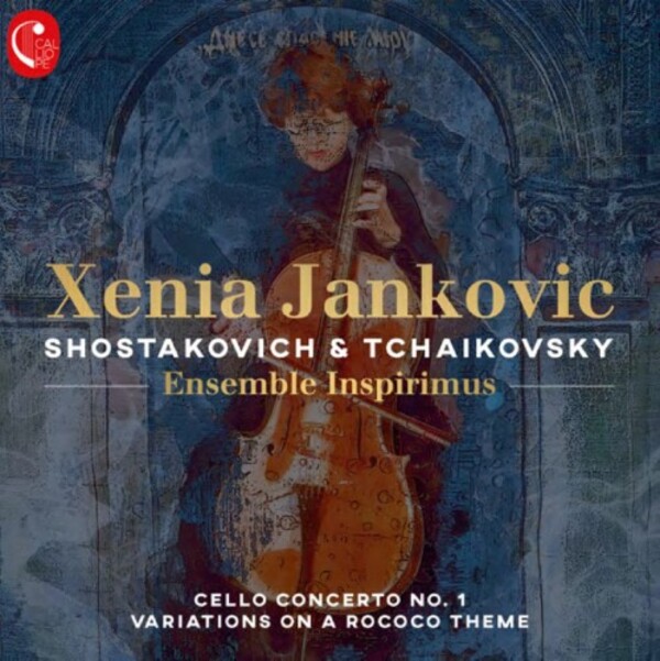 Shostakovich - Cello Concerto no.1; Tchaikovsky - Rococo Variations | Calliope CAL2197
