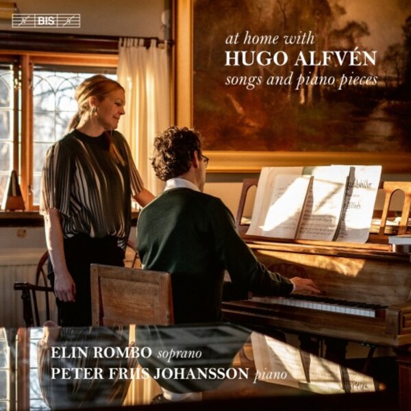 At Home with Hugo Alfven - Songs and Piano Pieces
