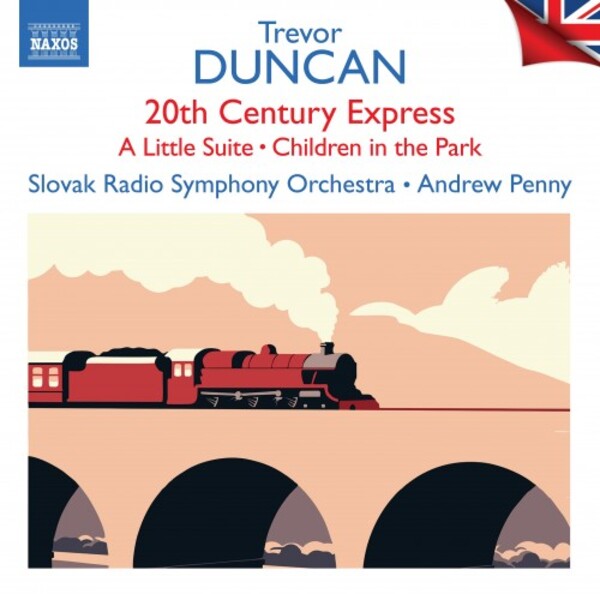 British Light Music Vol.8: T Duncan - 20th Century Express, A Little Suite, etc. | Naxos - British Light Music 8555192