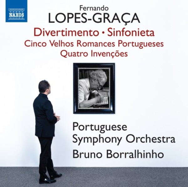 Lopes-Graca - Divertimento, Sinfonieta, etc. | Naxos 8574373