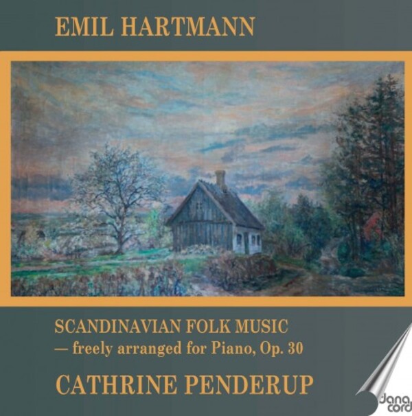 E Hartmann - Piano Works Vol.2: Scandinavian Folk Music, op.30 | Danacord DACOCD936937