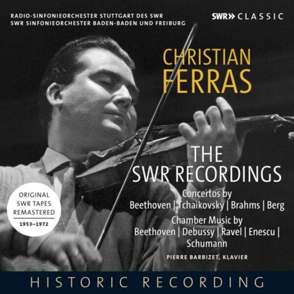 Christian Ferras: The SWR Recordings - Concertos & Chamber Music | SWR Classic SWR19114CD