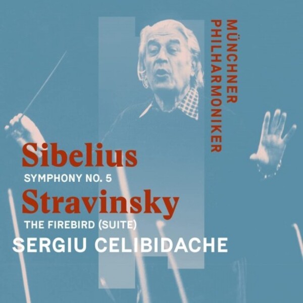 Sibelius - Symphony no.5; Stravinsky - Firebird Suite