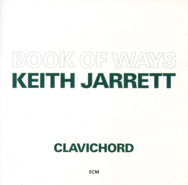 Keith Jarrett - Book of Ways | ECM 7751480