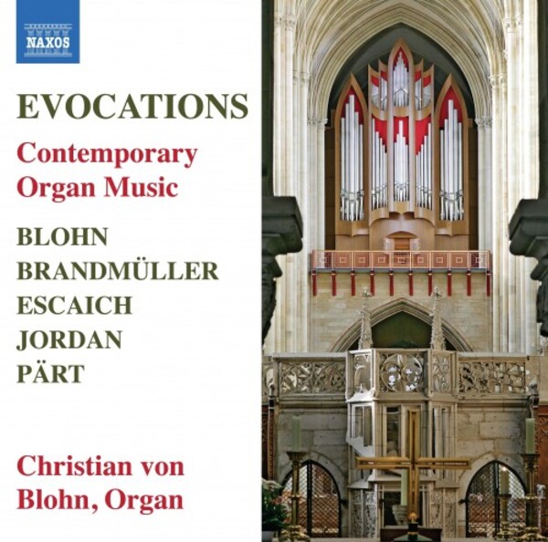 Evocations: Contemporary Organ Music | Naxos 8579122