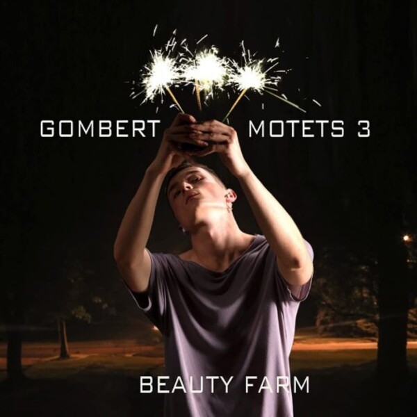 Gombert - Motets Vol.3