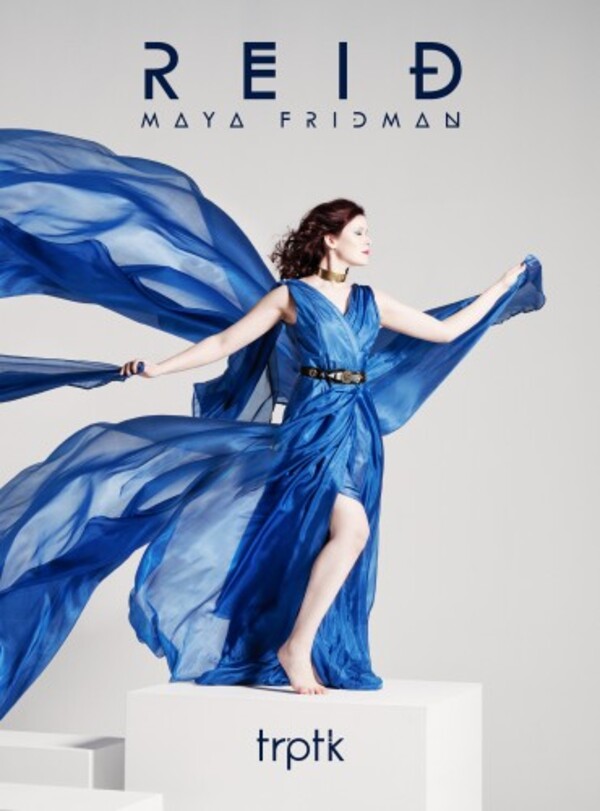 Maya Fridman: Reid