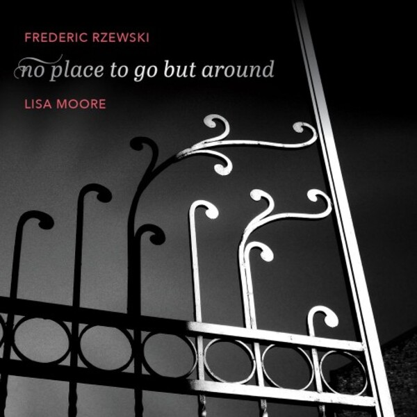 Rzewski - no place to go but around
