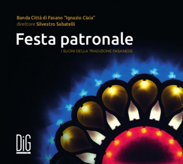 Festa patronale: The Sounds of the Fasanese Tradition