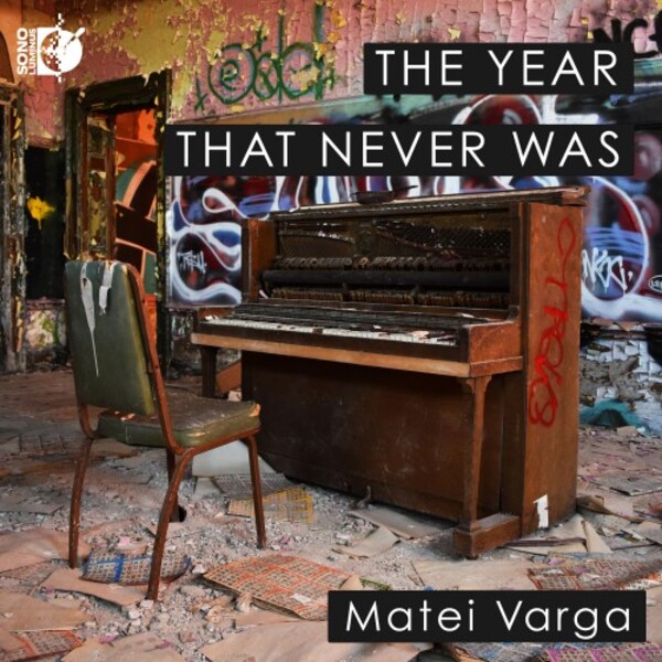 The Year That Never Was: Piano Works by Lecuona, Chopin & Others