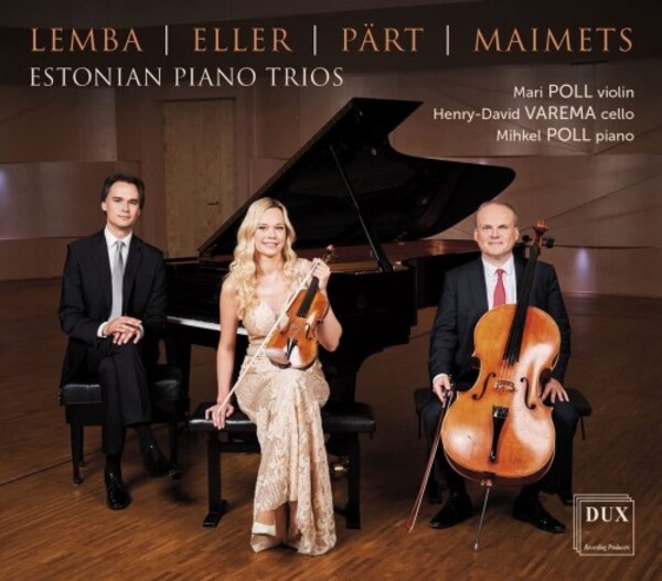 Lemba, Eller, Part, Maimets - Estonian Piano Trios | Dux DUX1809