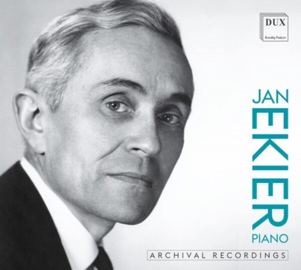 Jan Ekier: Archival Recordings of Chopin & Szymanowski | Dux DUX1838