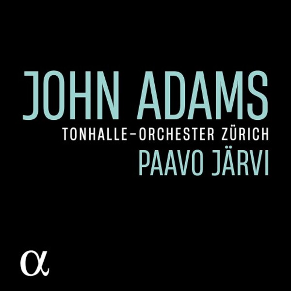Adams - My Father Knew Charles Ives, Slonimsky�s Earbox, etc.