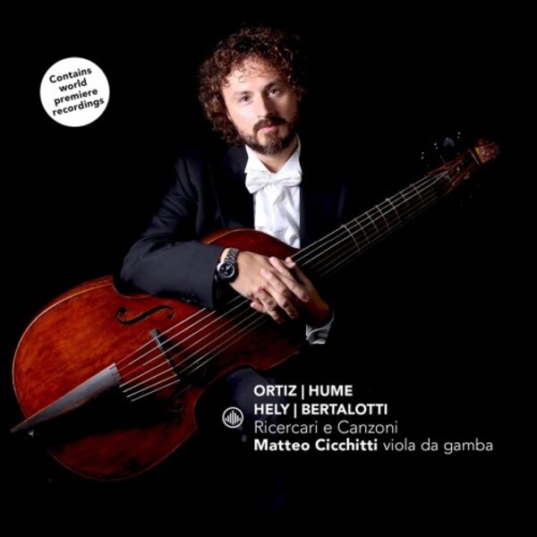 Ortiz, Hume, Hely, Bertalotti - Ricercari e Canzoni