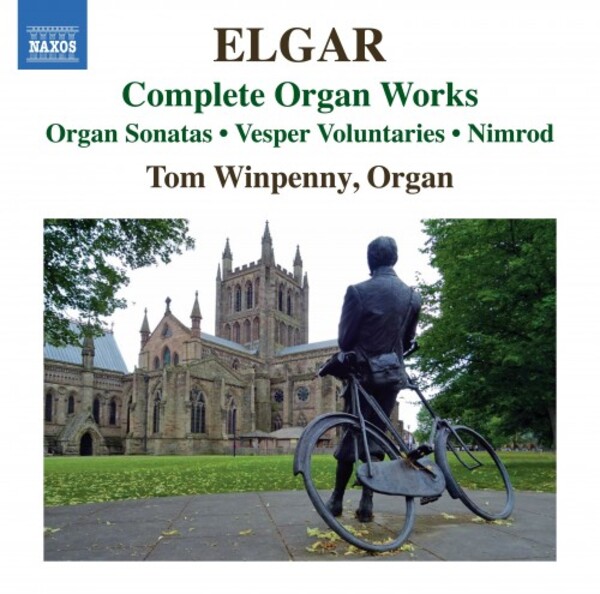 Elgar - Complete Organ Works